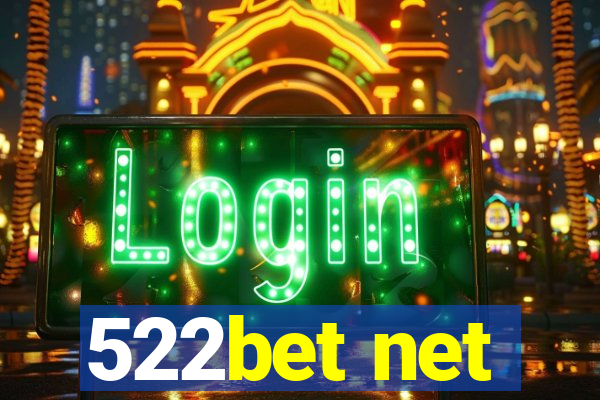 522bet net